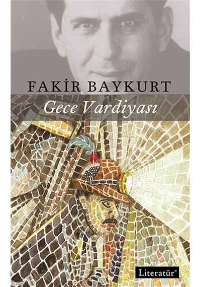 Gece Vardiyası - Fakir Baykurt - Literatür Yayıncılık