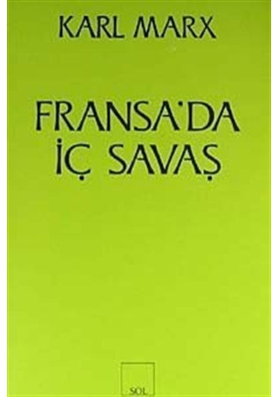 Fransa'da İç Savaş / Karl Marx