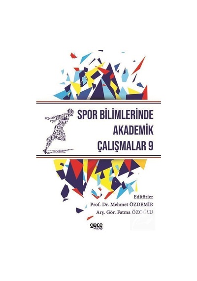 Spor Bilimlerinde Akademik Çalışmalar-9 - Gece Kitaplığı