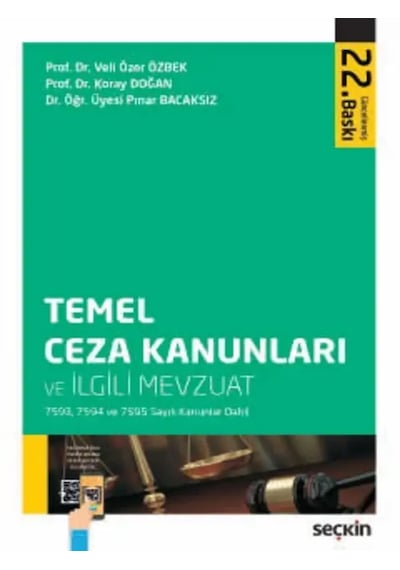 Temel Ceza Kanunları Ve İlgili Mevzuat Prof. Dr. Veli Özer Özbek,prof. Dr. Koray Doğan