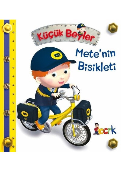 Küçük Beyler - Metenin Bisikleti - Emilie Beaumont - Bıcırık Yayınları