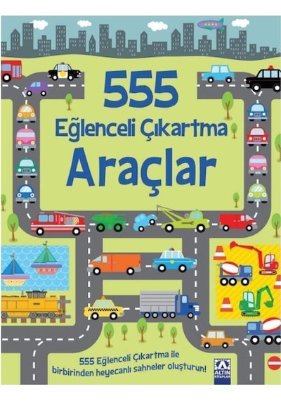 Araçlar - 555 Eğlenceli Çıkartma- Altın Kitaplar