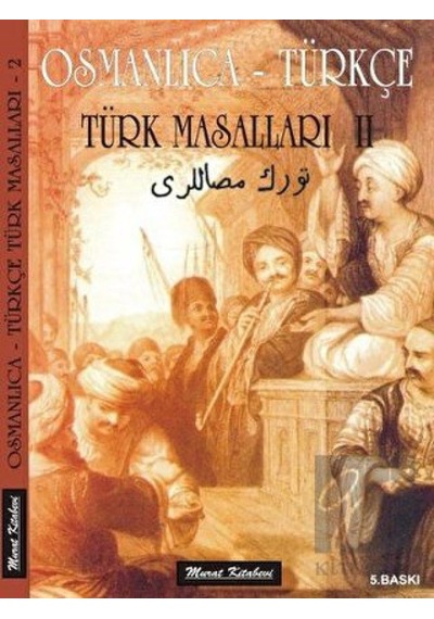 Osmanlıca Türkçe Türk Masalları 2 - Süleyman Tevfik - Murat Kitabevi