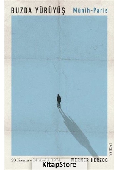 Buzda Yürüyüş - Münih Paris / Werner Herzog