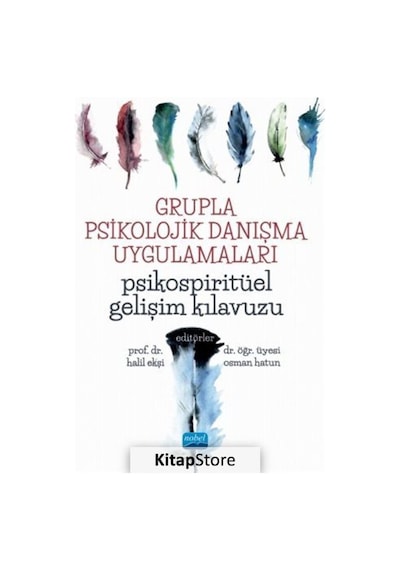 Grupla Psikolojik Danışma Uygulamaları / Kolektif