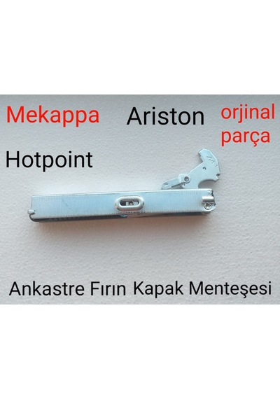 Ariston Uyumlu Hotpoint Mekappa Ankastre Fırın Kapak Menteşesi - 489725935