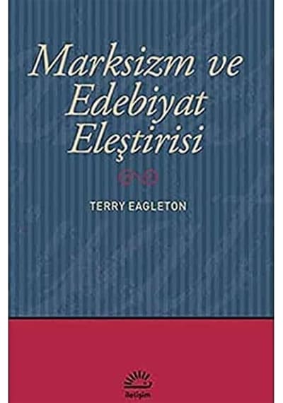 Marksizm Ve Edebiyat Eleştirisi