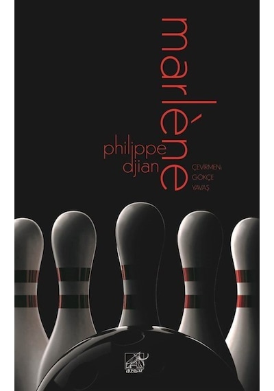 Marlene - Philippe Djian - Düşbaz