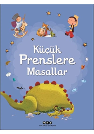 Küçük Prenslere Masallar- Yapı Kredi Yayınları