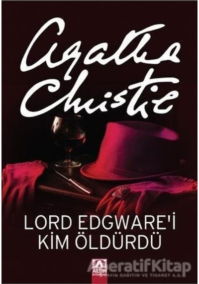 Lord Edgware'i Kim Öldürdü - Agatha Christie - Altın Kitaplar