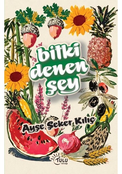 Bitki Denen Şey