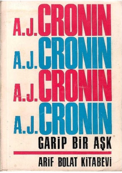 Garip Bir Aşk - A.j. Cronin 1.baskı
