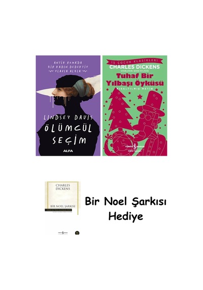 Ölümcül Seçim + Tuhaf Bir Yılbaşı Öyküsü + Bir Noel Şarkısı