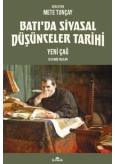Batı'da Siyasal Düşünceler Tarihi 2 - Yeni Çağ