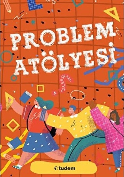 Problem Atölyesi - Rxlu-599034