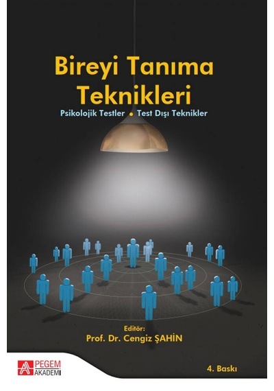 Bireyi Tanıma Teknikleri- Pegem Akademi Yayıncılık