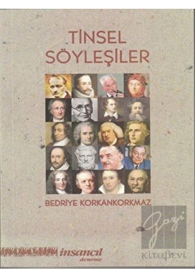 Tinsel Söyleşiler - Bedriye Korkankorkmaz - İnsancıl Yayınları