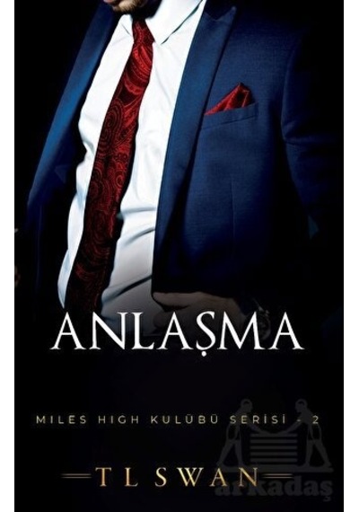 Anlaşma - Miles High Kulübü Serisi 2 - T. L. Swan - Martı Yayınları