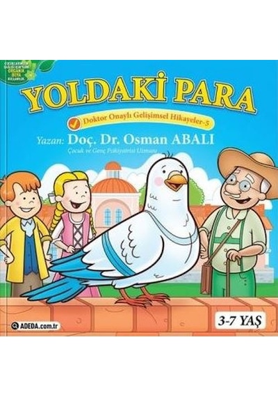 Yoldaki Para-Doktor Onaylı Gelişimsel Hikayeler 5 - Osman Abalı - Adeda