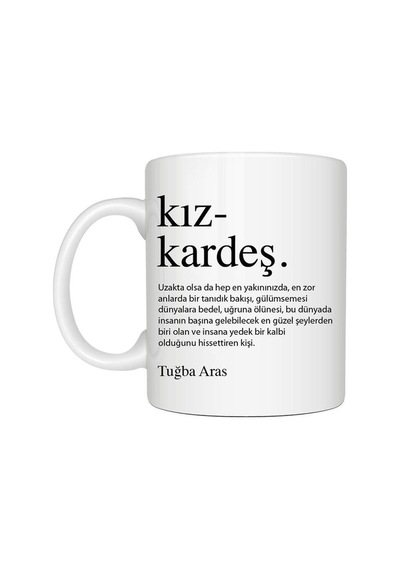 Kişiye Özel Kız Kardeş Baskılı İsimli Beyaz Kupa