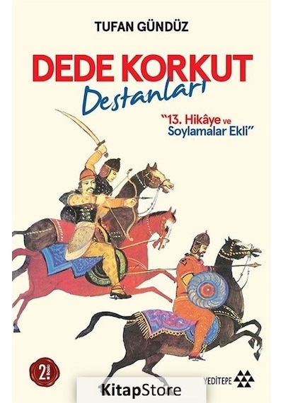 Dede Korkut Destanları - Tufan Gündüz