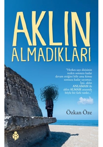 Aklın Almadıkları