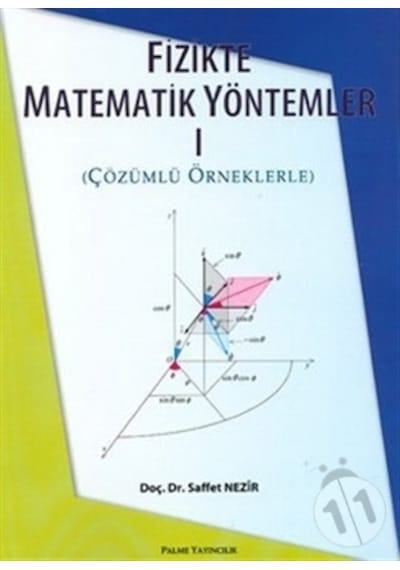 Fizikte Matematik Yöntemler 1 Palme Yayınevi