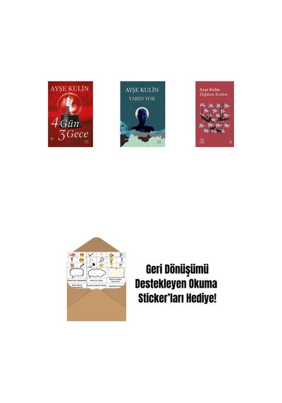 4 Gün 3 Gece + Yarın Yok + Everest Açıkhava 19 - Doğdum. Kızdım + Okuma Sticker'ları