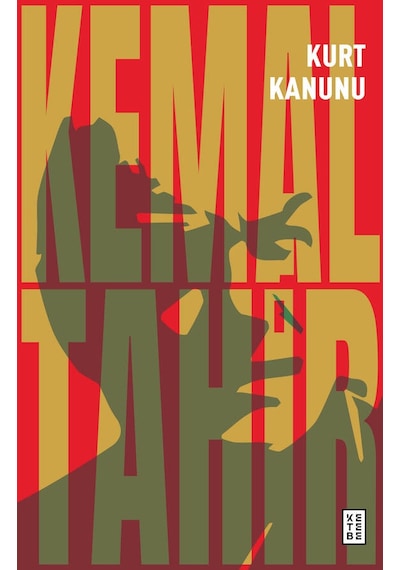 Kurt Kanunu - Kemal Tahir - Ketebe