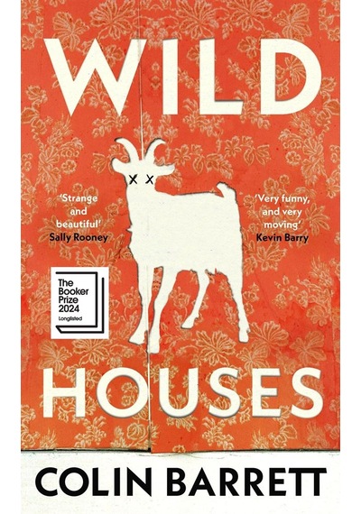 Wild Houses Jonathan Cape Colin Barrett