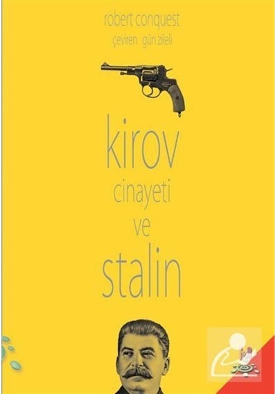 Kirov Cinayeti ve Stalin- h2o Kitap