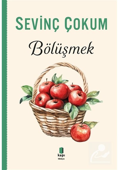 Bölüşmek / Sevinç Çokum