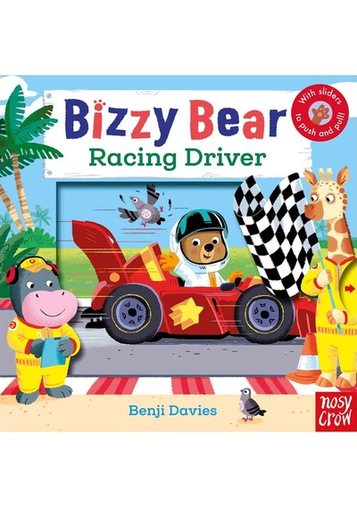 Bizzy Bear: Racing Driver - Benji Davies - NOSY CROW