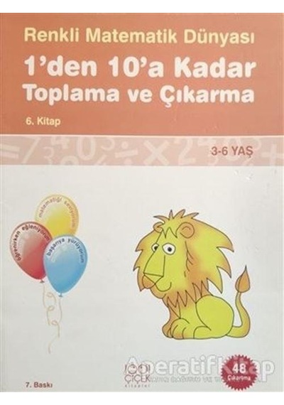 Renkli Matematik 6 - 1'den 10'a Kadar Toplama ve Çıkarma - Pascal Press - 1001 Çiçek