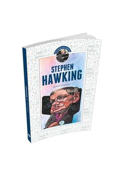 Stephen Hawking - Murat Türkoğlu - Mavi Çatı Yayınları