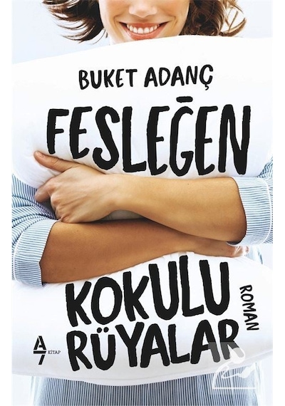 Mercankitap Fesleğen Kokulu Rüyalar / Buket Adanç
