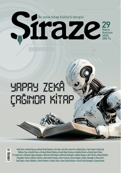 Şiraze Dergi 29.sayı Mayıs-haziran 2025