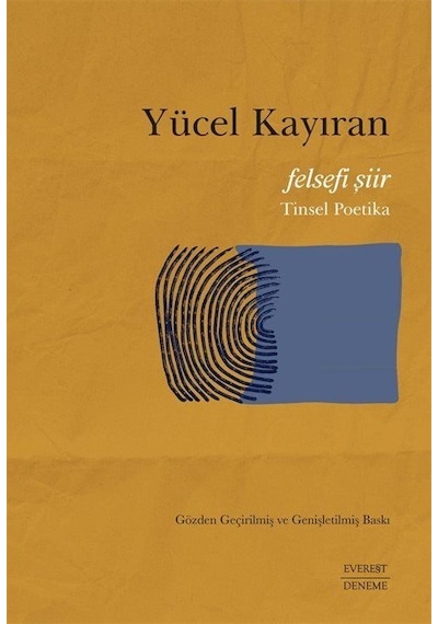 Felsefi Şiir / Yücel Kayıran
