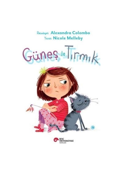Güneş İle Tırmık / Nicole Melleby