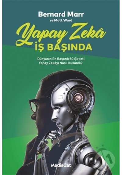 Yapay Zeka Iş Başında-Bernard Marr