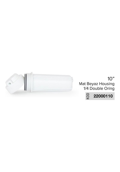 10 İnch Su Arıtma Filtre Kabı Mat Beyaz Housing 1/4 Double Oring