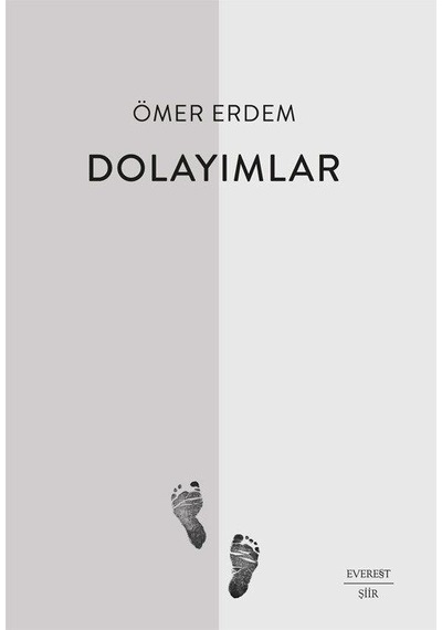 Dolayımlar / Ömer Erdem