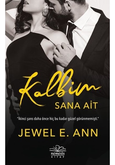 Kalbim Sana Ait - Jewel E. Ann - Nemesis Kitap