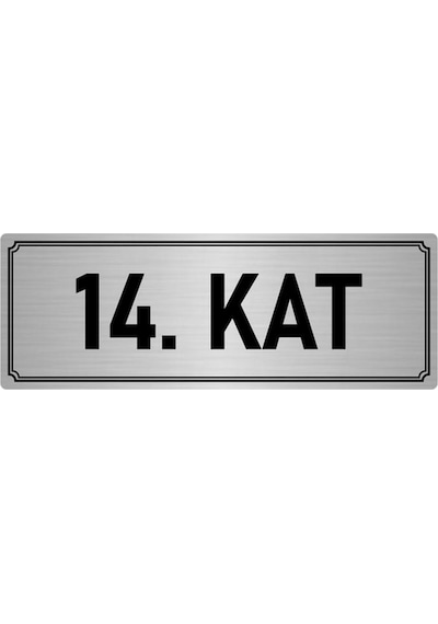 Metal Yönlendirme Levhası, Departman Kapı İsimliği 14. Kat 7x20 cm Gümüş Renk