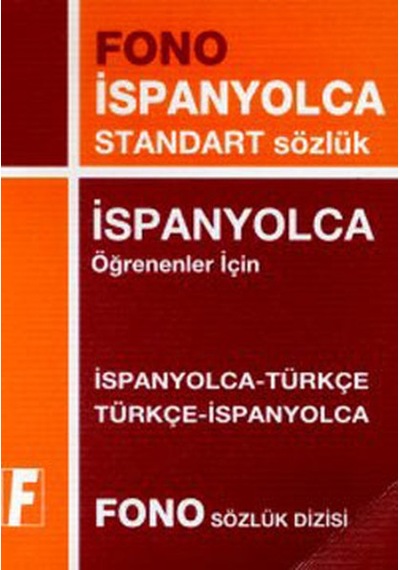 İspanyolca-Türkçe / Türkçe-İspanyolca Standart Sözlük - Birsen Çankaya -  Rose Ramon Gonzales - Fono Yayınları