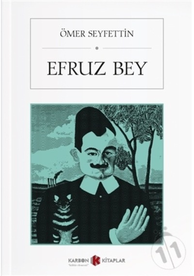 Efruz Bey-Ömer Seyfettin