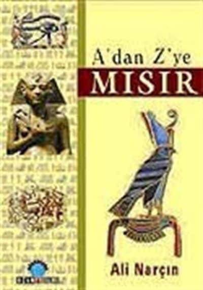 A'dan Z'ye Mısır - Ali Narçın - Ozan Yayıncılık