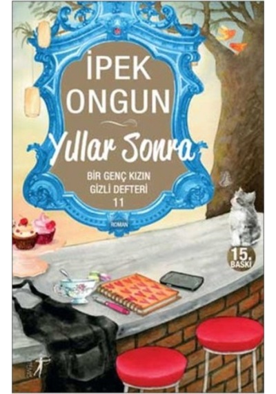 Yıllar Sonra - İpek Ongun - Artemis Yayınları