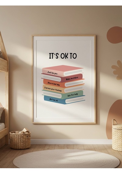 It's Ok To Dijital Baskı Poster V2 Çerçevesiz