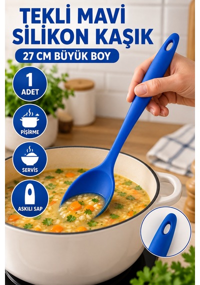 Tekli Mavi Büyük Boy Silikon Kaşık 27 Cm Mutfak Yemek Pişirme Ve Servis Kaşığı Sunum Ve Pişirme İçin